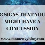 8 SIGNS THAT YOU MIGHT HAVE A CONCUSSION