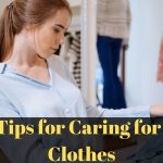 Caring for your Clothes