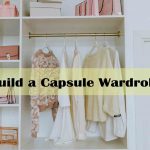 How to Build a Capsule Wardrobe that You Can Enjoy All Year Long - how many items in a capsule wardrobe