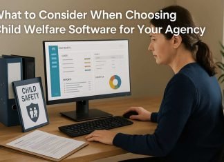 What to Consider When Choosing Child Welfare Software for Your Agency Caseworker evaluating child welfare software on a computer.