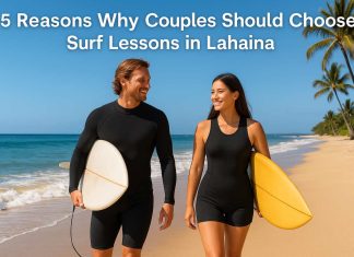 5 Reasons Why Couples Should Choose Surf Lessons in Lahaina Reasons Why Couples Should Choose Surf Lessons in Lahaina